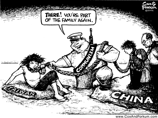 A brutish Chinese soldier with a Communism banner around his torso holds a young man and an old with chains around their necks in China. Meanwhile, a woman sits on the island of Taiwan with a chain around her neck as well. The Chinese soldier says, There! You're part of the family again. Cox and Forkum editorial cartoon.