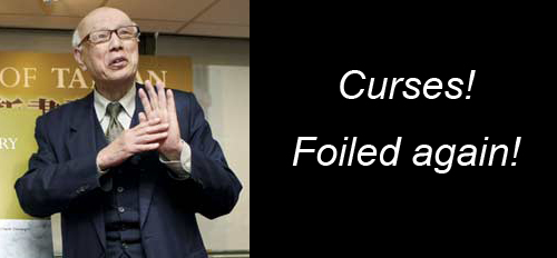 The China Post's Joe Hung saying, 'Curses! Foiled again!'